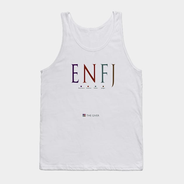 ENFJ The Giver, Myers-Briggs Personality Type Tank Top by Stonework Design Studio